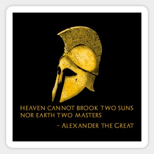 Alexander The Great Quote - Classical Antiquity - Hellenic Greek History Sticker